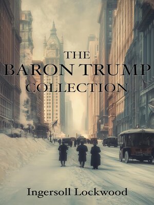 cover image of The Baron Trump Collection